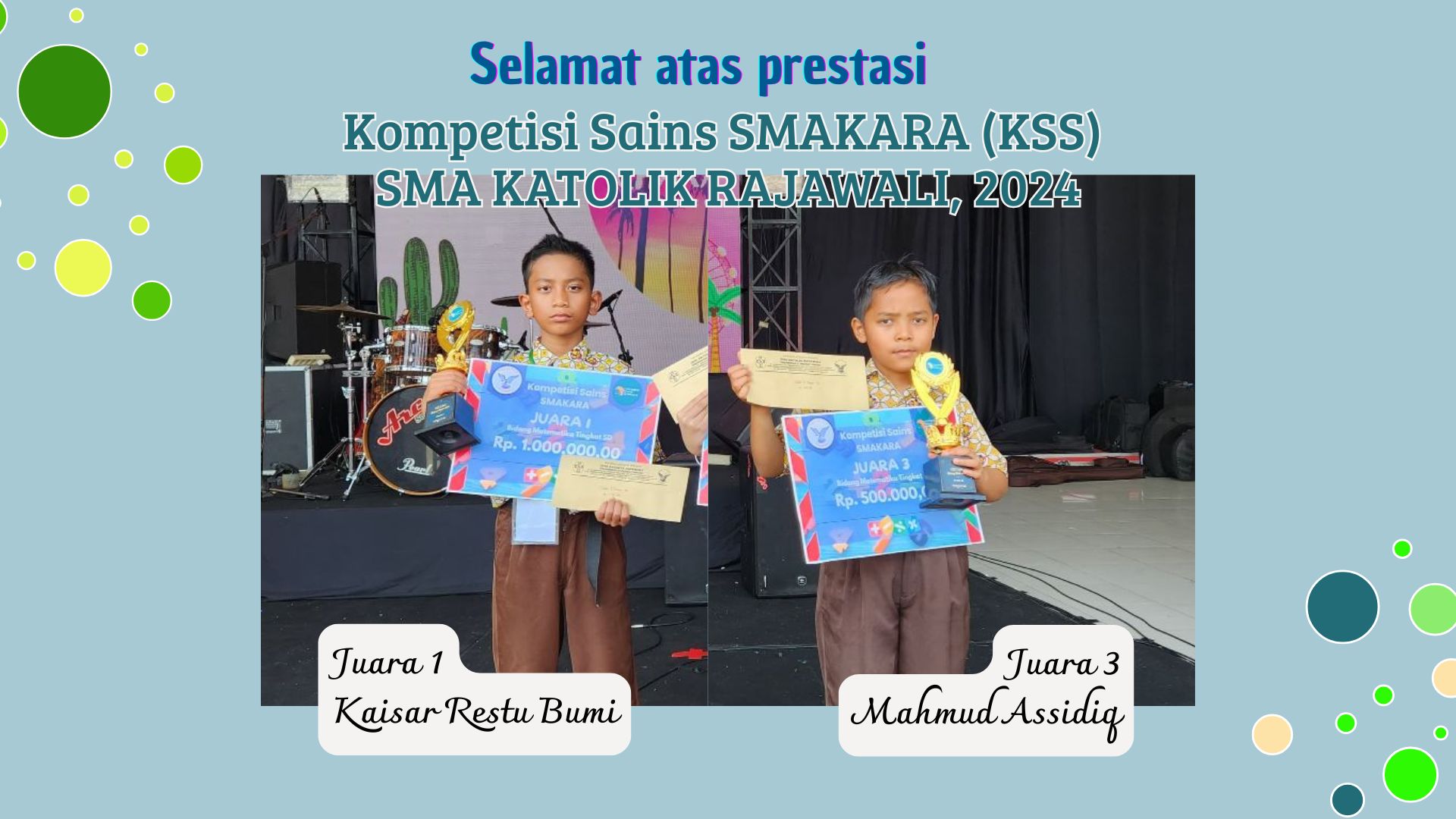 Juara 1 dan 3 Olimpiade matematika, Kompetisi Sains Smakara (KSS), SMA Katolik Rajawali, 2024